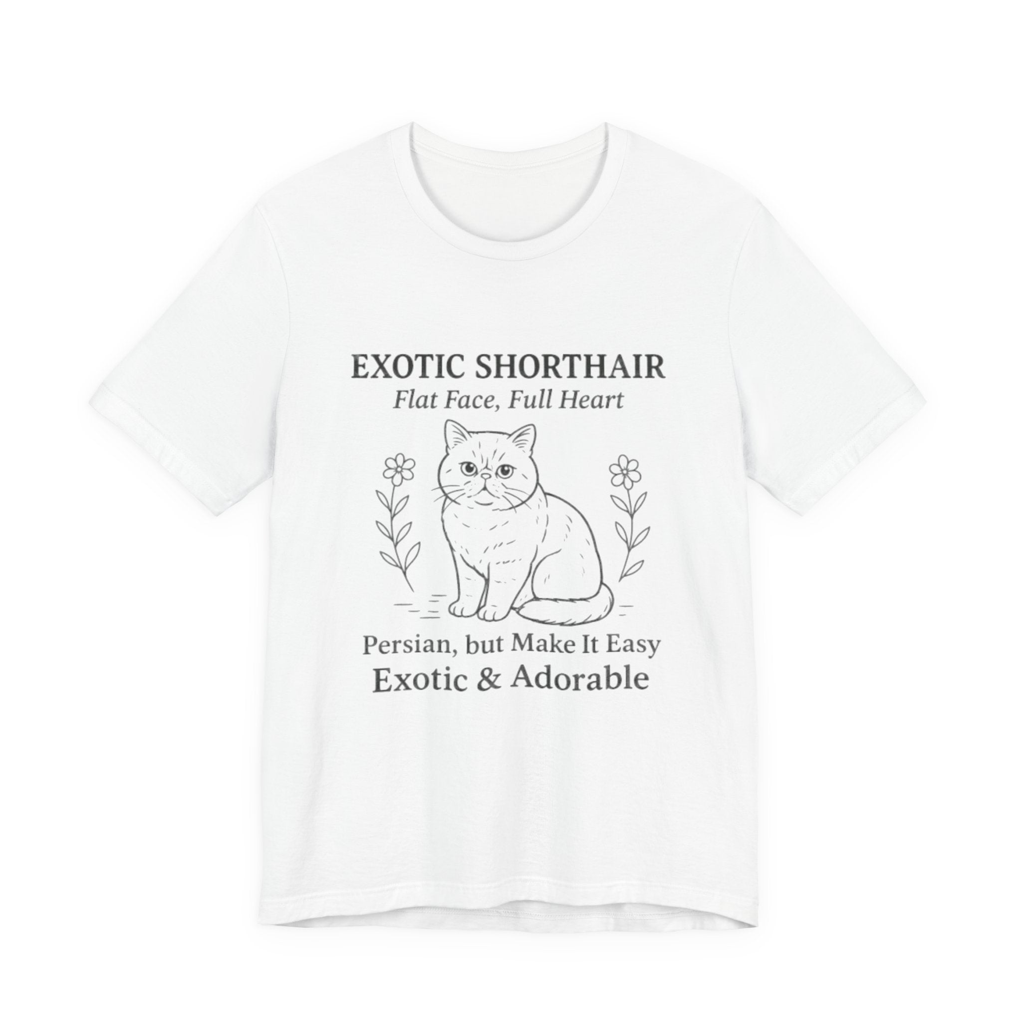 Exotic Shorthair Cat Lover Tee, Unisex Jersey Short Sleeve Tee, Cute Cat Shirt, Gift for Cat Lovers, Feline Enthusiast Apparel