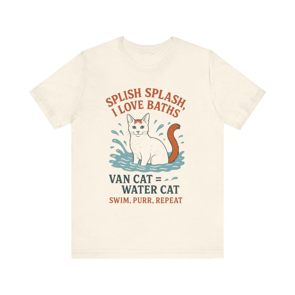Playful Cat Lover Tee: Splish Splash I Love Baths, Fun Gifts for Pet Owners, Cat Mom Shirt, Animal Lover Apparel, Unique Birthday Gift