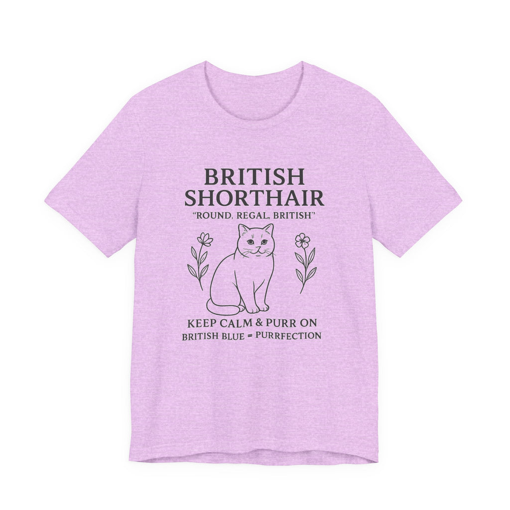 British Shorthair Cat Tee | Funny Cat Lover T-Shirt | Purrfect Gift | Pet Owner Apparel | Animal Lover Style | Casual Wear
