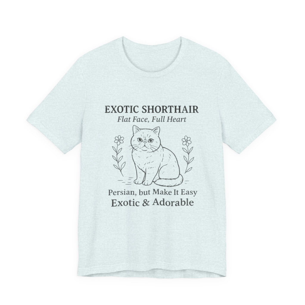 Exotic Shorthair Cat Lover Tee, Unisex Jersey Short Sleeve Tee, Cute Cat Shirt, Gift for Cat Lovers, Feline Enthusiast Apparel