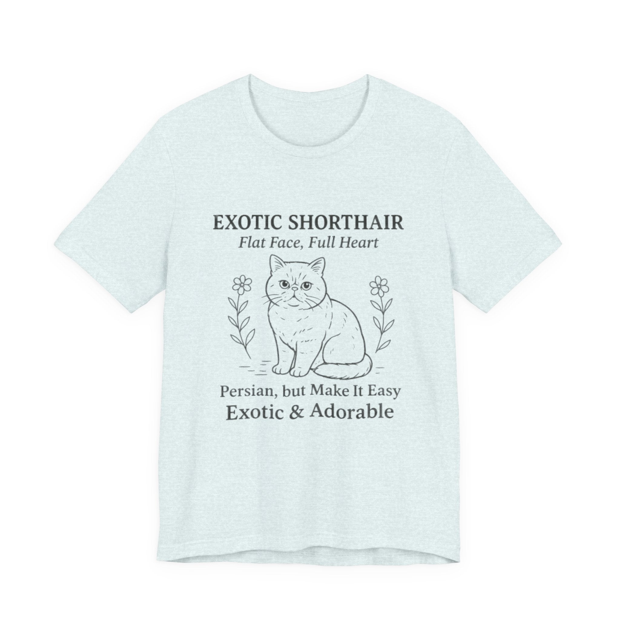 Exotic Shorthair Cat Lover Tee, Unisex Jersey Short Sleeve Tee, Cute Cat Shirt, Gift for Cat Lovers, Feline Enthusiast Apparel