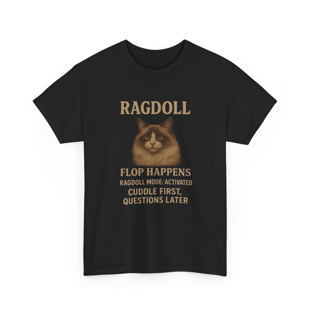 Ragdoll Cat Humor Tee, Pet Lover T-Shirt, Funny Cat Gift, Unisex Cotton Shirt, Cuddle Mode Activated Quote