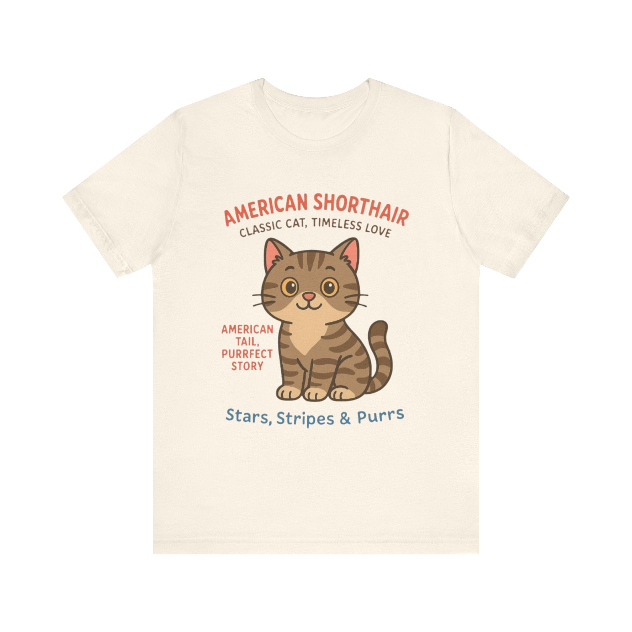 Cute Cat Graphic Tee, American Shorthair Shirt, Purrfect Gift for Cat Lovers, Funny Cat Lovers T-Shirt, Casual Wear, Pet Owner Apparel