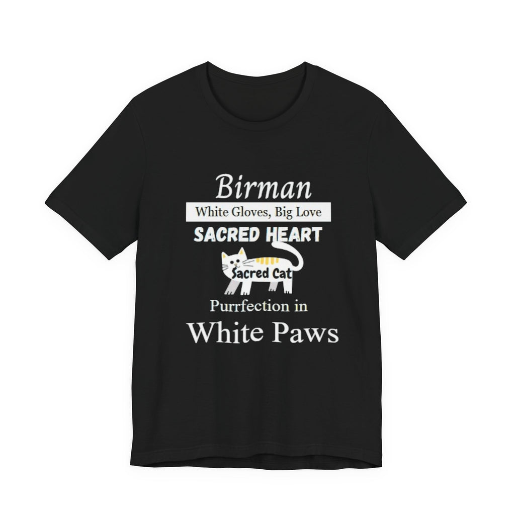 Birman Cat Love Unisex Tee, Cat Lover Gift, Cute Cat Shirt, Pet Parent T-Shirt, Birthday Present, Cute Animal Apparel