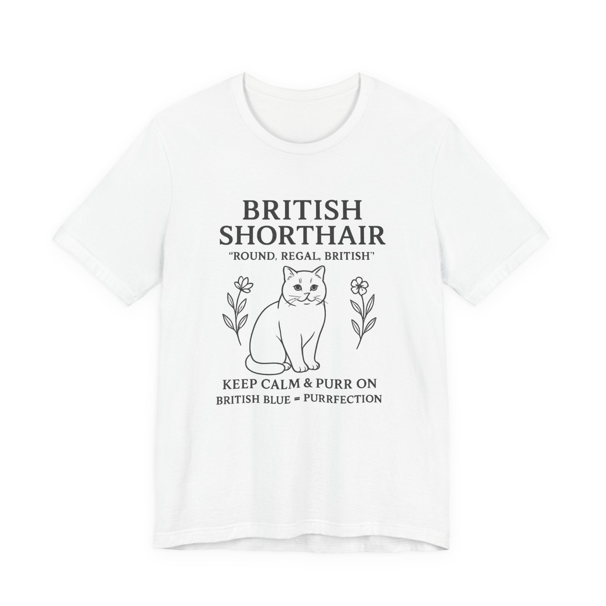 British Shorthair Cat Tee | Funny Cat Lover T-Shirt | Purrfect Gift | Pet Owner Apparel | Animal Lover Style | Casual Wear