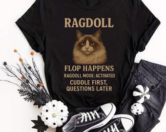 Ragdoll Cat Humor Tee, Pet Lover T-Shirt, Funny Cat Gift, Unisex Cotton Shirt, Cuddle Mode Activated Quote